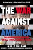The War Against America: Saddam Hussein and the World Trade Center Attacks: A Study of Revenge