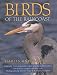 Birds of the Raincoast: Habits and Habitat by Harvey Thommasen