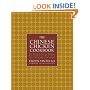 The Chinese Chicken Cookbook: 100 Easy-to-Prepare, Authentic Recipes for the American Table