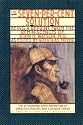 The Seven-Per-Cent Solution: Being a Reprint from the Reminiscences of John H. Watson, M.D. (Norton Paperback)