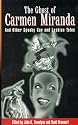 The Ghost of Carmen Miranda: and Other Spooky Gay and Lesbian Tales