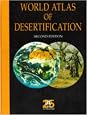 World Atlas of Desertification