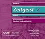 Zeitgeist 2: Fur OCR A2 Audio CDs