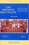 Une pr�sence bien vivante: Le travail...