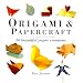 Origami and Papercraft: A Step-By-Step Guide