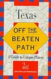 Texas (Insiders Guide: Off the Beaten Path)