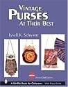 Vintage Purses: at Their Best, with Price Guide (Schiffer Book for Collectors)