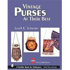 Vintage Purses: at Their Best, with Price Guide (Schiffer Book for Collectors)