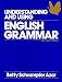 Understanding and Using English Grammar (Azar English Grammar)
