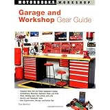 garage and workshop gear guide motorbooks workshop