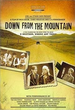 Down from the Mountain (The "O Brother, Where Art Thou?" Concert)