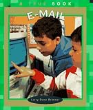 E-Mail (True Books: Computers)