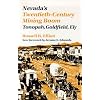 Nevada'S Twentieth-Century Mining Boom: Tonopah, Goldfield, Ely
