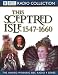 This Sceptred Isle: Elizabeth I to Cromwell 1547-1660 Vol 4 (BBC Radio Collection)