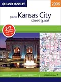 Rand McNally Greater Kansas City, Missouri, 2006: Street Guide (Rand McNally Streetfinder)