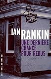 Une derni�re chance pour Rebus