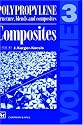Polypropylene: Composites v. 3: Structure, Blends and Composites
