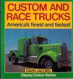 Custom and race trucks : America's fastest and finest