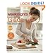 Weeknights with Giada: Quick and Simple Recipes to Revamp Dinner
