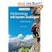 Klettersteige kurzen Zustiegen: 63 Touren in den Alpen, die direkt ans Eisen f�hren