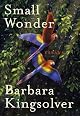 Small Wonder: Essays
