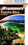 Frommer's Puerto Rico (Frommer's Complete Guides)