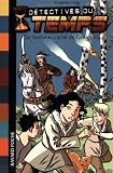 Détectives du temps, Tome 3 : Le tombeau caché de Gengis Khan