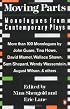 Moving Parts: Monologues from Contemporary Plays