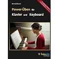 Power-�ben f�r Klavier und Keyboard - bis zu 1.000 Mal schneller lernen
