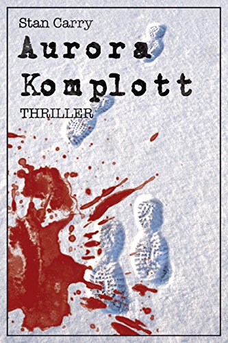 aurora komplott thriller german edition