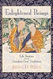 Review Wisdom Publications,U.S.  / Enlightened Beings: Life Stories from the Ganden Oral Tradition