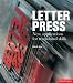 Letterpress: New Applications for Traditional Skills
