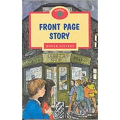 Oxford Reading Tree: Stage 13: TreeTops: Front Page Story (TreeTops)
