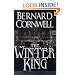 The Winter King (The Arthur Books #1)