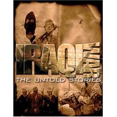 Iraqi War: Untold Stories