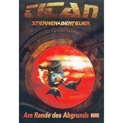 Titan, Sternenabenteuer, Bd.15 : Am Rande des Abgrunds