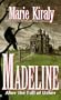 Madeline: After the Fall of Usher