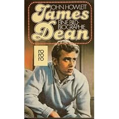 James Dean. Eine Bild-Biographie