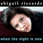 When the Night Is New