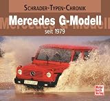 Schrader-Typen-Chronik: Mercedes G-Modell seit 1979