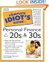 The Complete Idiot's Guide to Personal Finance in Your 20s & 30's