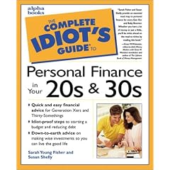Complete Idiot's Guide to Personal Finance in Your 20s and 30s (The Complete Idiot's Guide)
