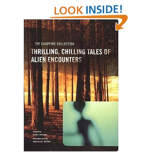The Campfire Collection: Thrilling, Chilling Tales of Alien Encounters