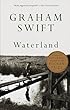Waterland (Vintage International)