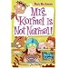 My Weird School #11: Mrs. Kormel Is Not Normal! (My Weird School)