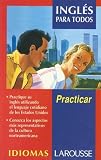 Ingles Para Todos: Practicar