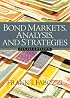 Bond Markets, Analysis and Strategies (6th Edition)