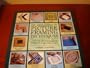 The Encyclopedia of Picture Framing Techniques