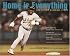 Home Is Everything: The Latino Baseball Story: From the Barrio to the Major Leagues