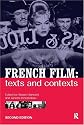 French Film: Texts and Contexts